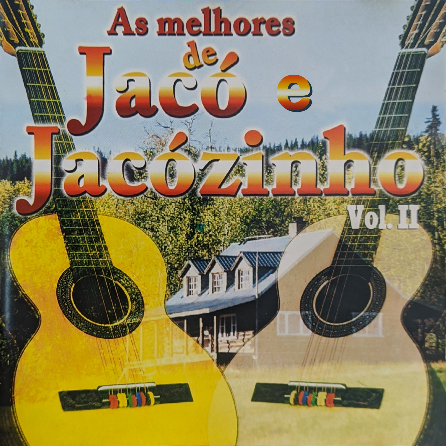 As Melhores de Jacó e Jacozinho: Vol. II