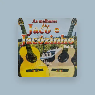 Listen to Jaco e Jacozinho, watch music videos, read bio, see tour dates & more!