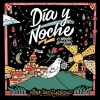 Abba Pater Worship — Día Y Noche