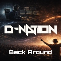 Back Around - Single - D-Nation