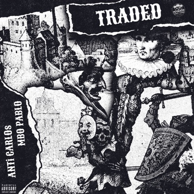 TRADED (feat. MBO Pablo) - Single