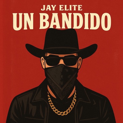 UN BANDIDO - Single