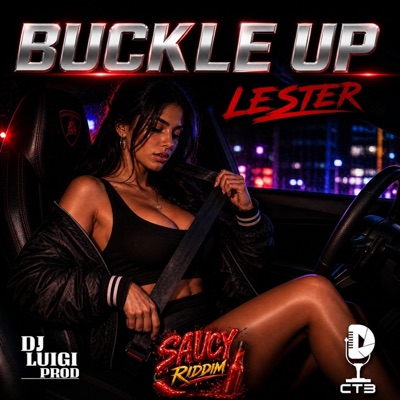Buckle Up (feat. Lester) - Single