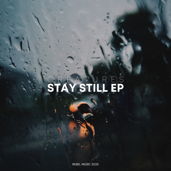 Stay Still - EP