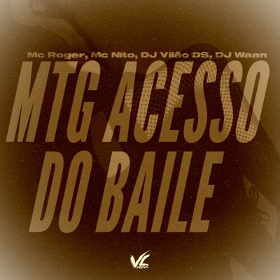 Mtg Acesso do Baile - Single