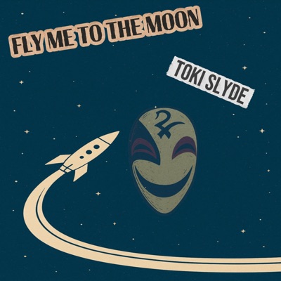 Fly Me To The Moon - Single