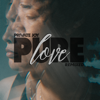 Pure Love (Lenzman Remix) - Private Joy & Lenzman