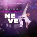 Alvo Como a Neve