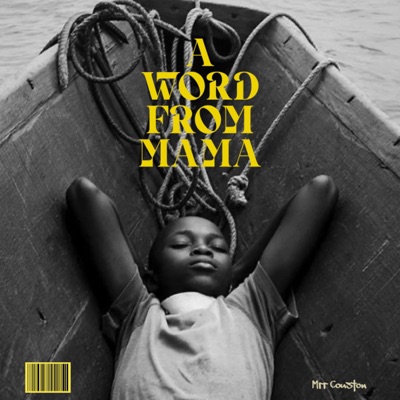 A Word From Mama - Single