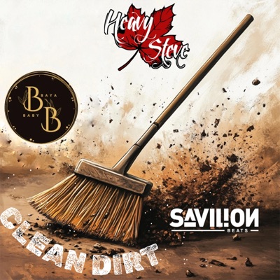 Clean Dirt (feat. Heavy Steve & Nathan Baya) - Single
