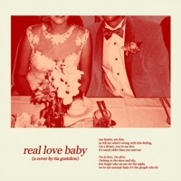 Real Love Baby - Single - Tia Gostelow