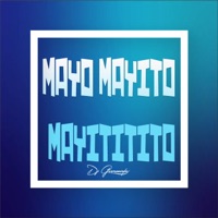 Mayo Mayito Mayititito - Single - Dj Germaniako