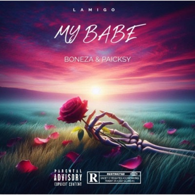 MY BABE (feat. BONEZA) - Single