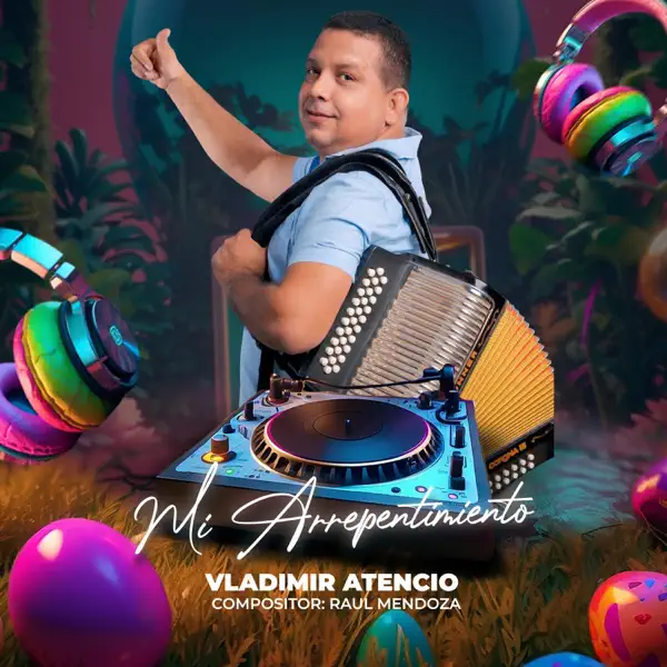 Mi Arrepentimiento — Vladimir Atencio