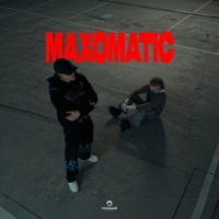 Maxomatic - Single - jimmyallnite & Kuren