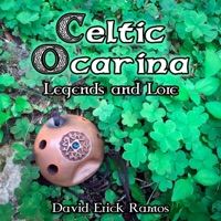 Celtic Ocarina: Legends and Lore by David Erick Ramos on Apple Music