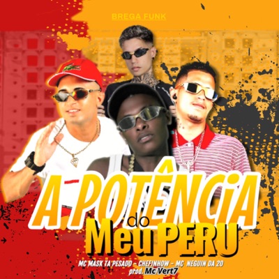 A Potencia do Meu Peru - Single