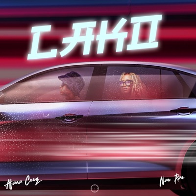 LAKO (feat. Nae Rae) - Single