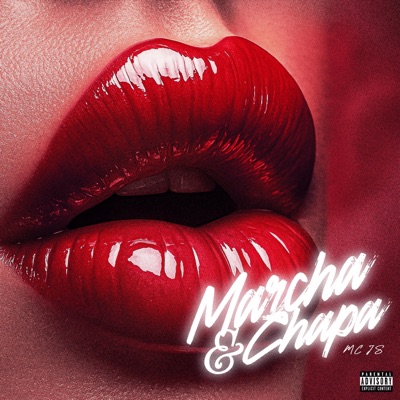 Marcha & Chapa - Single