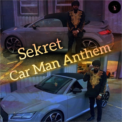 Car Man Anthem - Single