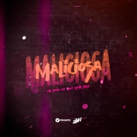 Maliciosa - Single - MC PANÔ DA RDM & DJ MH PROD