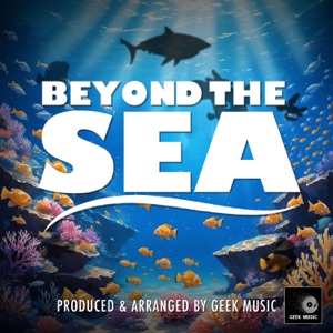 Beyond the Sea