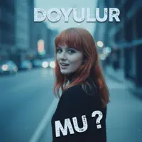 Doyulur Mu — Anatolia Echo