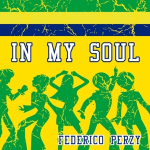 In My Soul - Single