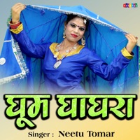 Ghoom Ghagra - Single - Neetu Tomar