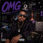OMG (feat. Lil Trez & Young Jeneral) - Single