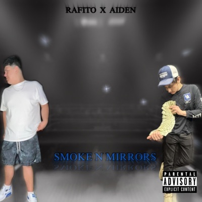 SMOKE N MIRRORS (feat. Aiden) - Single