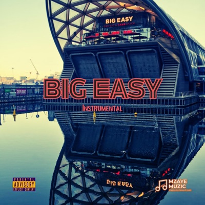 Big Easy (Instrumental) - Single