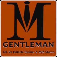 Gentleman (feat. Aok Shawn & FRG Figueroa Mont) - Single - J.R. Da Hillside Hustler