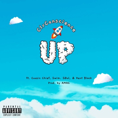 Up (feat. Cousin Chief, Swim. Søul & Kent Black) - Single