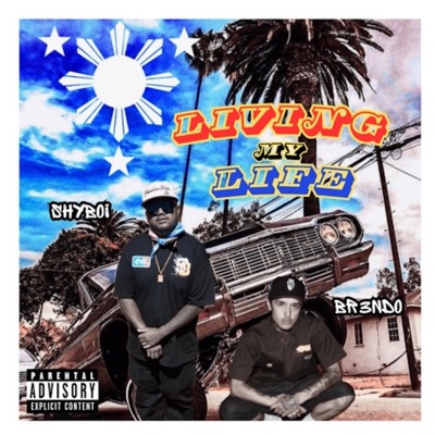 Living My Life (feat. BR3NDO) - Single