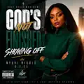 Gods Not Finished Showing Off