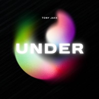 Under - Single - Tony Jaxx
