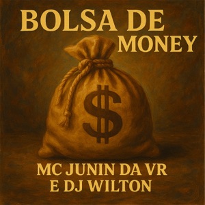 Bolsa De Money (feat. DJ Wilton)