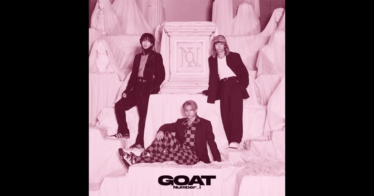 GOAT アルバムセット Number 1 GOAT - EP - Number_iのアルバム - Apple Music