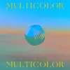 Multicolor