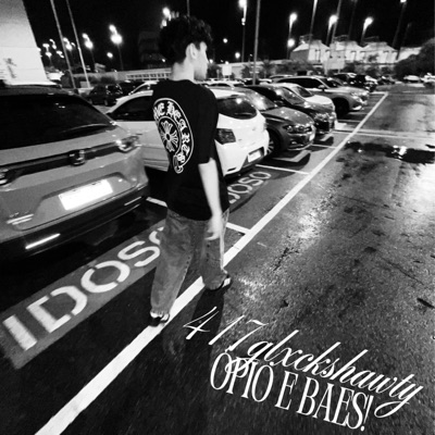417glxckshawty: ópio & baes - EP
