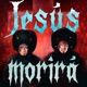 Jesús Morirá feat Rama Fernando Torres Charito Balta Leonardo Cabral Sophia Tanta Harold Rodríguez Single