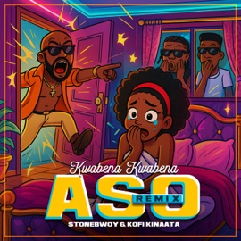 Aso II (feat. Stonebwoy & Kofi Kinaata) Kwabena Kwabena