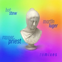 RAPPER PRIEST REMIXES - Single - HOT STEW