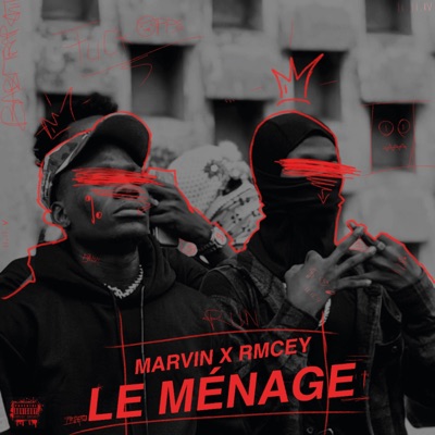 Le Ménage (feat. RMCEY) - Single