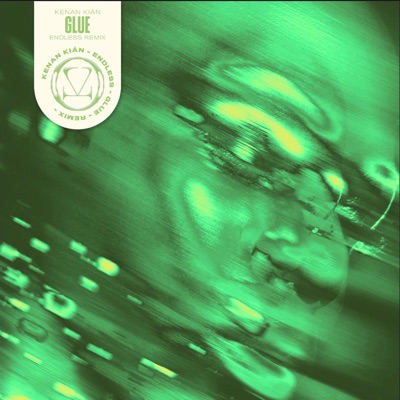 Glue (Endless Remix) - Single