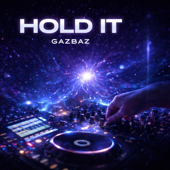 Hold It