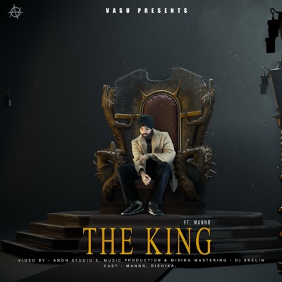 The King (feat. MannR & DJ Shelin) - Single