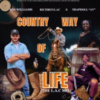 Country Way Of Life (TrappDoll ‘AV’ Remix (The L.A.C Mix)) - Single - L.A.C
