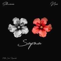 Sapna - Single - Shuman & Nazz